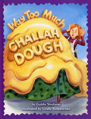 Way Too Much Challah Dough [Hardcover] - Image 2