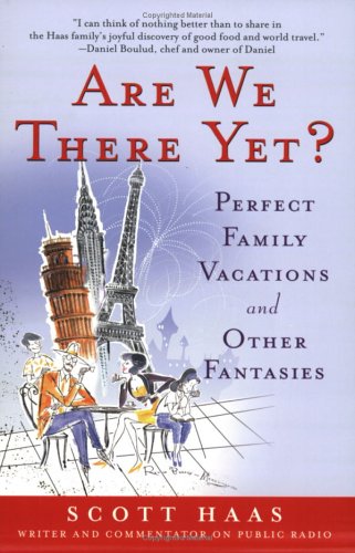 Are We There Yet? : Perfect Family Vacations and Other Fantasies (Paperback) - Image 4
