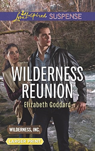 Wilderness Reunion by Elizabeth Goddard (Mass Market Paperbound) - Image 6