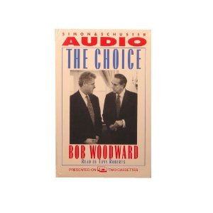 The CHOICE: INSIDE the RACE for the WHITE HOUSE -- 1996 CASSETTE - Image 1